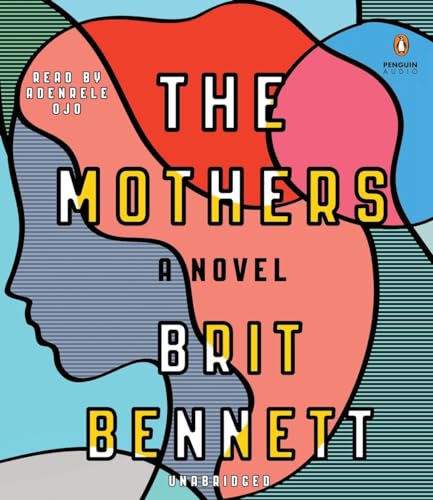 Imagen de archivo de The Mothers: A Novel a la venta por SecondSale