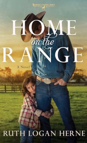 Stock image for Home on the Range: A Novel (Double S Ranch) for sale by SecondSale