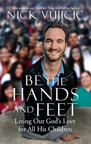 Stock image for Be the Hands and Feet for sale by WorldofBooks