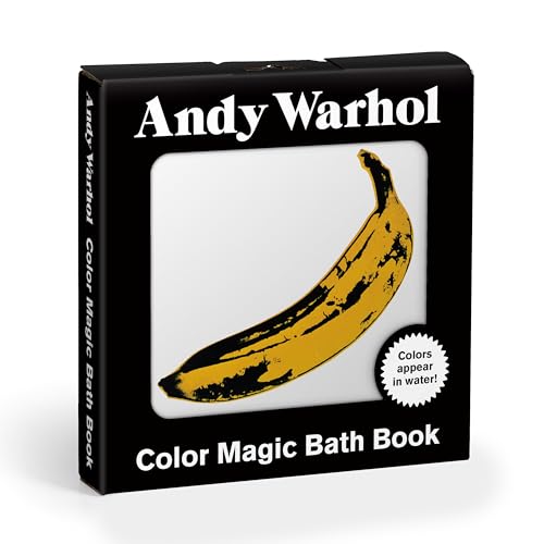 9780735370753: Andy Warhol Color Magic Bath Book: (Bath Time Books, Bath Books for Toddlers and Babies, Waterproof Books)