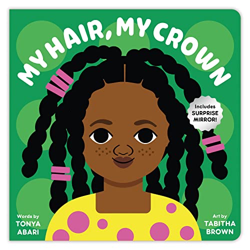Beispielbild fr My Hair, My Crown Board Book zum Verkauf von WorldofBooks