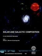 Solar and Galactic Composition. A Joint SOHO/ACE Workshop. Bern, Switzerland, 6-9 March 2001.