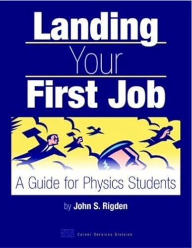 9780735400801: Landing Your First Job: A Guide for Physics Students