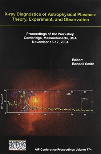 9780735402591: X-ray Diagnostics of Astrophysical Plasmas: Theory, Experiment, And Observation