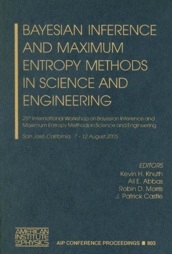 Stock image for Bayesian Inference and Maximum Entropy Methods in Science and Engineering for sale by Books Puddle