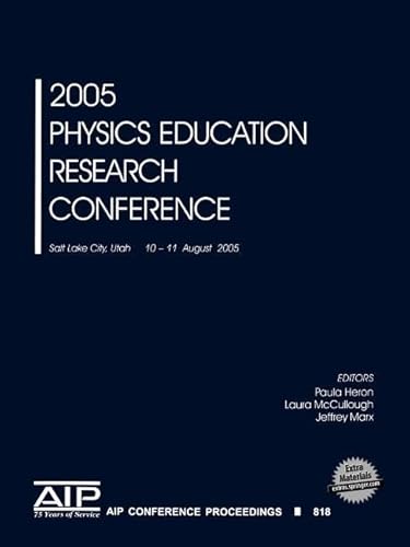 Stock image for 2005 Physics Education Research Conference (AIP Conference Proceedings, 818) for sale by Irish Booksellers