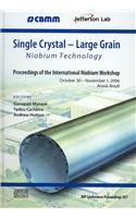Stock image for Single Crystal - Large Grain Niobium Technology for sale by Basi6 International