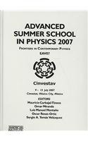 Stock image for Advanced Summer School in Physics 2007: Frontiers in Contemporary Physics EAV07 (AIP Conference Proceedings) for sale by dsmbooks