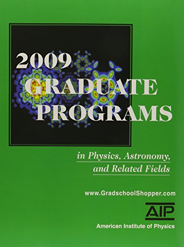 Stock image for 2009 Graduate Programs in Physics, Astronomy, and Related Fields for sale by ThriftBooks-Dallas