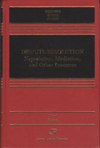 Stock image for Dispute Resolution: Negotiation, Mediation, and Other Processes, Third Edition for sale by ThriftBooks-Atlanta