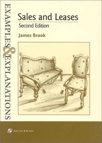 Sales and Leases: Examples and Explanations (9780735500563) by Brook, James