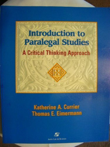 Stock image for Introduction to Paralegal Studies: A Critical Thinking Approach for sale by ThriftBooks-Atlanta