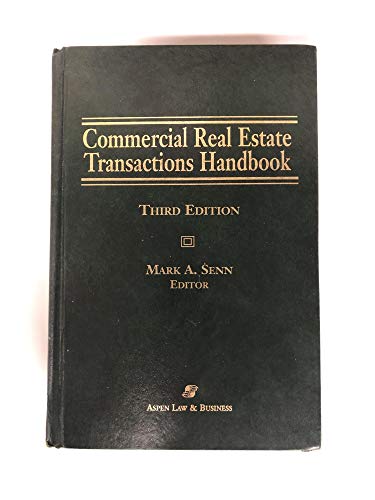 Beispielbild fr Commercial Real Estate Transactions Handbook, 3rd Edition zum Verkauf von BooksRun