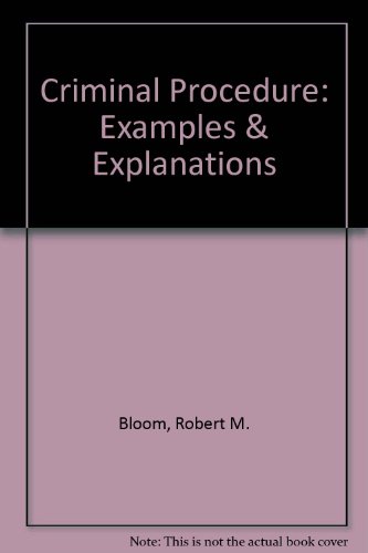 9780735506305: Criminal Procedure: Examples & Explanations