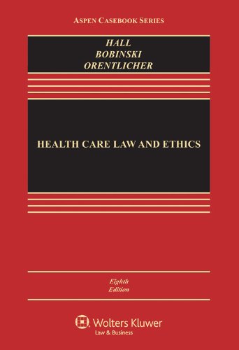 Stock image for Health Care Law and Ethics, Eighth Edition (Aspen Casebooks) for sale by HPB-Red
