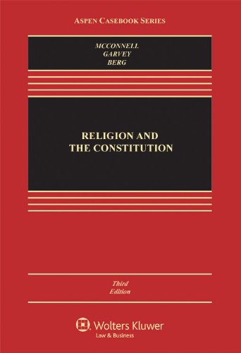 9780735507180: Religion and the Constitution 2011 (Aspen Casebook)