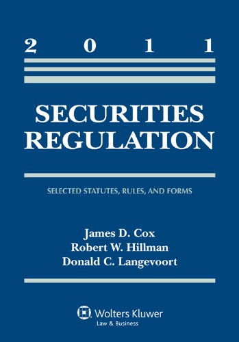 Beispielbild fr Securities Regulation: Selected Statutes Rules & Forms, 2011 Statutory Supplement zum Verkauf von Powell's Bookstores Chicago, ABAA
