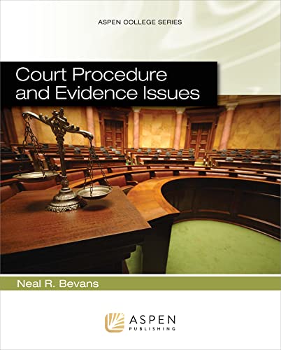 Stock image for Court Procedure and Evidence Issues (Aspen Criminal Justice) for sale by Indiana Book Company