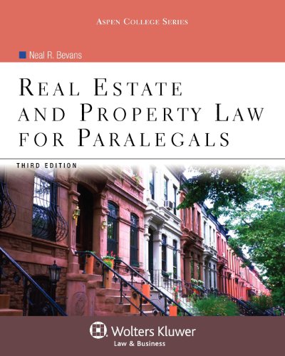 Imagen de archivo de Real Estate & Property Law for Paralegals, Third Edition (Aspen College) a la venta por BooksRun