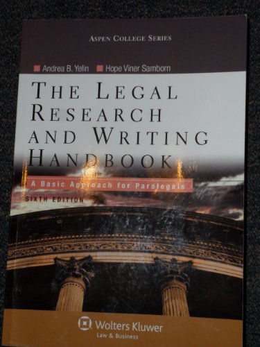 Imagen de archivo de The Legal Research and Writing Handbook: A Basic Approach for Paralegals, Sixth Edition a la venta por ThriftBooks-Dallas