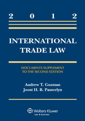 Stock image for International Trade Law: Document Supplement to the Second Edition (Aspen Casebook) for sale by HPB-Ruby
