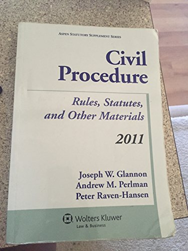 Stock image for Civil Procedures : Rules, Statutes and Other Materials (2011 Edition) for sale by Better World Books