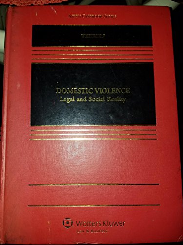 Stock image for Domestic Violence: Legal and Social Reality (Aspen Casebook) for sale by One Planet Books