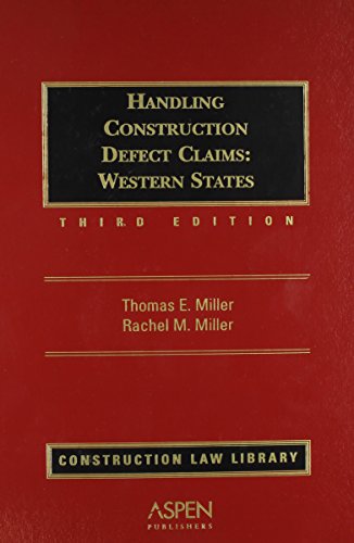 Beispielbild fr Handling Construction Defect Claims: Western States (Construction Law Library) zum Verkauf von 369 Bookstore