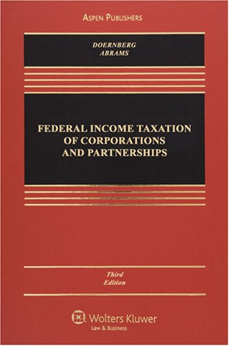 Beispielbild fr Federal Income Taxation of Corporations and Partnerships zum Verkauf von Better World Books