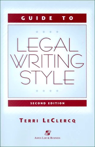 Beispielbild fr Guide to Legal Writing Style zum Verkauf von Better World Books: West