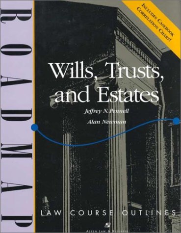 9780735512481: Wills, Trusts, and Estates (Aspen Roadmap law course outline series)