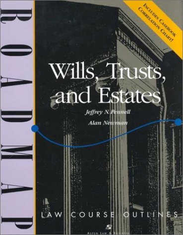 9780735512481: Wills, Trusts, and Estates (Roadmap Law Course Outlines)