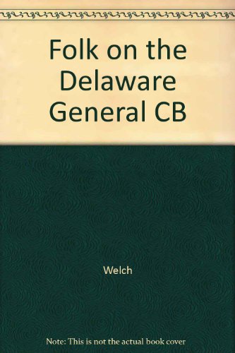 Folk on the Delaware General Corporation Law 2001: Fundamentals (9780735514393) by Welch, Edward P.; Turezyn, Andrew J.