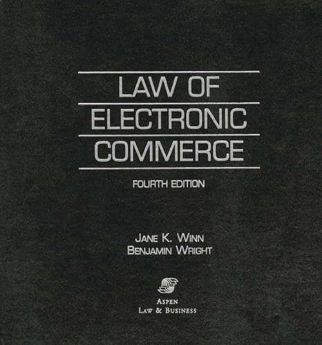 Stock image for Law of Electronic Commerce for sale by The Book Spot