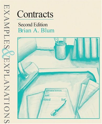 Stock image for Contracts : Examples and Explanations for sale by Better World Books