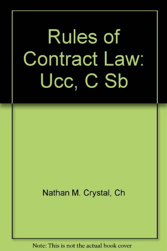 Beispielbild fr Rules of Contract Law: Selections from the Ucc, the Cisg, the Restatement (Second) of Contracts, and the Unidroit Principles, 2001-2002 Suppl zum Verkauf von ThriftBooks-Dallas