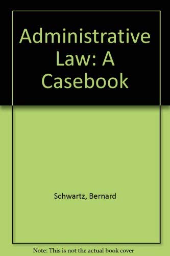 Stock image for Administrative Law: A Casebook for sale by HPB-Emerald