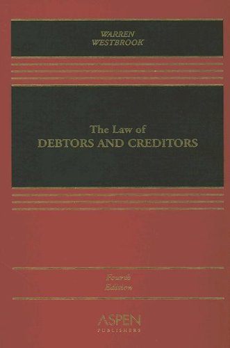 9780735520202: The Law of Debtors and Creditors: Text, Cases, and Problems