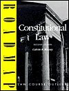 Imagen de archivo de Constitutional Law a la venta por Better World Books