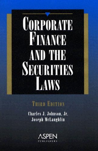 9780735523326: Corporate Finance And The Securities Law