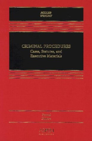 Imagen de archivo de Criminal Procedures : Cases, Statutes, and Executive Materials a la venta por Better World Books