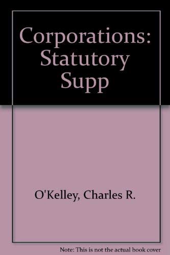 Imagen de archivo de Corporations and Other Business Associations : Selected Statutes, Rules, and Forms 2002 a la venta por Better World Books