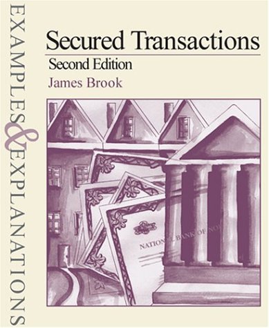 Stock image for Secured Transactions, Examples & Explanations Series, Second Edition for sale by ThriftBooks-Atlanta