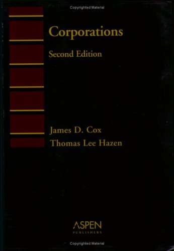 Corporations (Introduction to Law Series) (9780735525986) by Cox, James D.; Hazen, Thomas Lee