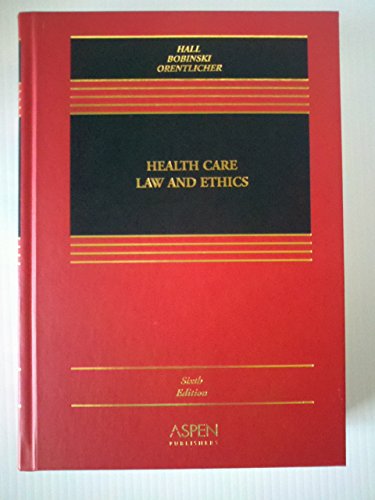 Stock image for Health Care Law and Ethics for sale by ThriftBooks-Dallas