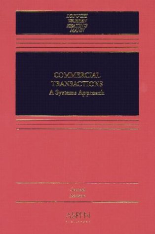 9780735526433: Commercial Transactions: A Systems Approach
