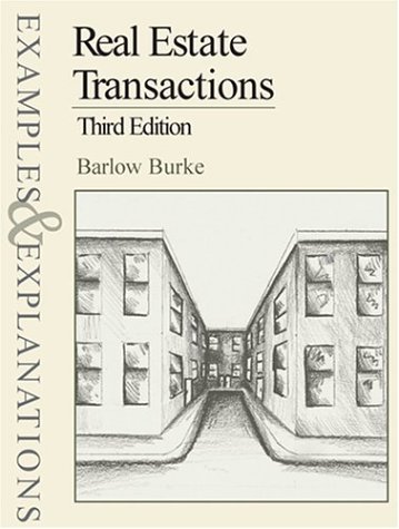 Beispielbild fr Real Estate Transactions, Third Edition (Examples & Explanations Series) zum Verkauf von Wonder Book