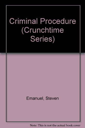 Stock image for Criminal Procedure (Crunchtime Series) for sale by Half Price Books Inc.