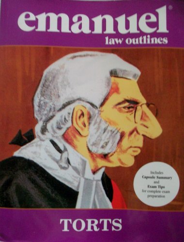Beispielbild fr Torts: General Edition Emanuel Law Outlines zum Verkauf von ThriftBooks-Dallas
