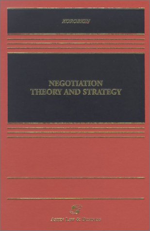9780735527706: Negotiation Theory and Strategy